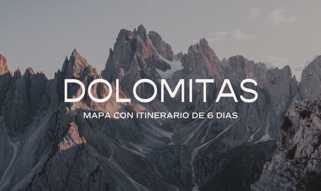 Mapa con itinerario de 6 días por Dolomitas